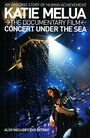 Katie Melua: Concert Under the Sea (2006) трейлер фильма в хорошем качестве 1080p