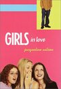 Girls in Love (2003) кадры фильма смотреть онлайн в хорошем качестве