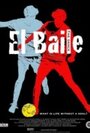 El Baile (2010) кадры фильма смотреть онлайн в хорошем качестве