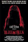 Bloodstruck (2010) трейлер фильма в хорошем качестве 1080p