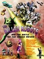 The Killer Robots and the Battle for the Cosmic Potato (2009) кадры фильма смотреть онлайн в хорошем качестве