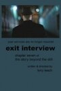 Exit Interview (2010) кадры фильма смотреть онлайн в хорошем качестве