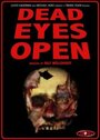 Dead Eyes Open (2006) кадры фильма смотреть онлайн в хорошем качестве