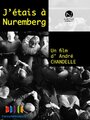 J'étais à Nüremberg (2010) трейлер фильма в хорошем качестве 1080p