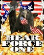 Bear Force One (2010) трейлер фильма в хорошем качестве 1080p