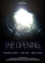 The Opening (2011) кадры фильма смотреть онлайн в хорошем качестве