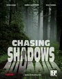 Chasing Shadows (2010) скачать бесплатно в хорошем качестве без регистрации и смс 1080p