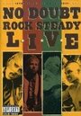No Doubt: Rock Steady Live (2003) скачать бесплатно в хорошем качестве без регистрации и смс 1080p No Doubt: Rock Steady Live (2003) скачать бесплатно в хорошем качестве без регистрации и смс 1080p