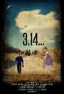 3.14... (2014) кадры фильма смотреть онлайн в хорошем качестве