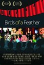 Смотреть «Birds of a Feather» онлайн фильм в хорошем качестве