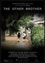 The Other Brother (2010) скачать бесплатно в хорошем качестве без регистрации и смс 1080p