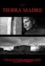 Tierra madre (2010) кадры фильма смотреть онлайн в хорошем качестве