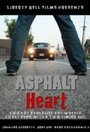 Asphalt Heart (2010) скачать бесплатно в хорошем качестве без регистрации и смс 1080p