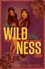 Wildness (2012) трейлер фильма в хорошем качестве 1080p