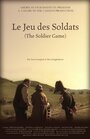 Le jeu des soldats (2011) трейлер фильма в хорошем качестве 1080p