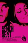 Bench Seat (2011) трейлер фильма в хорошем качестве 1080p