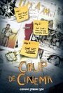 Coup de Cinema (2011) скачать бесплатно в хорошем качестве без регистрации и смс 1080p