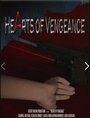 Hearts of Vengeance (2010)