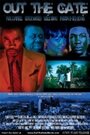 Out the Gate (2011) скачать бесплатно в хорошем качестве без регистрации и смс 1080p Out the Gate (2011) скачать бесплатно в хорошем качестве без регистрации и смс 1080p