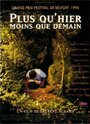 Plus qu'hier moins que demain (1998) трейлер фильма в хорошем качестве 1080p