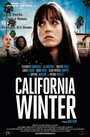 California Winter (2012) трейлер фильма в хорошем качестве 1080p