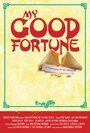 My Good Fortune (2011) скачать бесплатно в хорошем качестве без регистрации и смс 1080p My Good Fortune (2011) скачать бесплатно в хорошем качестве без регистрации и смс 1080p