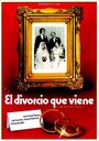 El divorcio que viene (1980) трейлер фильма в хорошем качестве 1080p