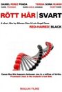 Pelirrojo/Negro (Rött hår/Svart) (2011) трейлер фильма в хорошем качестве 1080p Pelirrojo/Negro (Rött hår/Svart) (2011) трейлер фильма в хорошем качестве 1080p