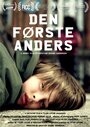 Den Første Anders (2010) скачать бесплатно в хорошем качестве без регистрации и смс 1080p Den Første Anders (2010) скачать бесплатно в хорошем качестве без регистрации и смс 1080p