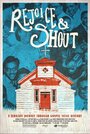 Rejoice and Shout (2010) скачать бесплатно в хорошем качестве без регистрации и смс 1080p Rejoice and Shout (2010) скачать бесплатно в хорошем качестве без регистрации и смс 1080p