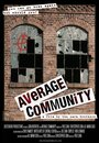 Average Community (2009) трейлер фильма в хорошем качестве 1080p