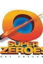 Super Zeroes (2012) скачать бесплатно в хорошем качестве без регистрации и смс 1080p