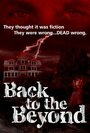Back to the Beyond (2011) скачать бесплатно в хорошем качестве без регистрации и смс 1080p Back to the Beyond (2011) скачать бесплатно в хорошем качестве без регистрации и смс 1080p