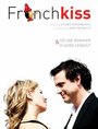 Смотреть «French Kiss» онлайн фильм в хорошем качестве