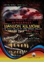 Manson Kilmore: The Night Caller of Coal Miners Holler Part Two - Payback Is Hell (2009)