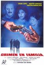 Crimen en familia (1985) кадры фильма смотреть онлайн в хорошем качестве