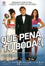 Que pena tu boda (2011) трейлер фильма в хорошем качестве 1080p Que pena tu boda (2011) трейлер фильма в хорошем качестве 1080p