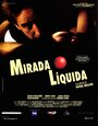 Mirada líquida (1996)