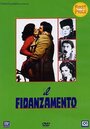 Смотреть «Il fidanzamento» онлайн фильм в хорошем качестве