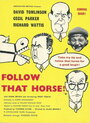 Follow That Horse! (1960) скачать бесплатно в хорошем качестве без регистрации и смс 1080p