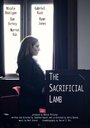 The Sacrificial Lamb (2011) кадры фильма смотреть онлайн в хорошем качестве