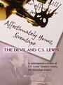 Смотреть «Affectionately Yours, Screwtape: The Devil and C.S. Lewis» онлайн фильм в хорошем качестве