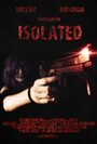 Isolated (2011) скачать бесплатно в хорошем качестве без регистрации и смс 1080p