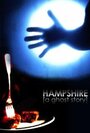 Hampshire (2009) кадры фильма смотреть онлайн в хорошем качестве