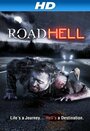 Смотреть «Road Hell» онлайн фильм в хорошем качестве