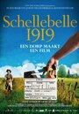 Schellebelle 1919 (2011) трейлер фильма в хорошем качестве 1080p