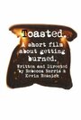 Toasted (2011) трейлер фильма в хорошем качестве 1080p