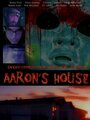 Aaron's House (2012) трейлер фильма в хорошем качестве 1080p Aaron's House (2012) трейлер фильма в хорошем качестве 1080p