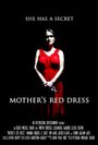 Mother's Red Dress (2011) скачать бесплатно в хорошем качестве без регистрации и смс 1080p