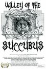 Valley of the Succubus (2013) трейлер фильма в хорошем качестве 1080p